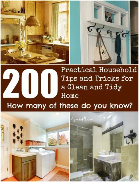 200 Practical Household Tips And Tricks For A Clean And Tidy Home Diy