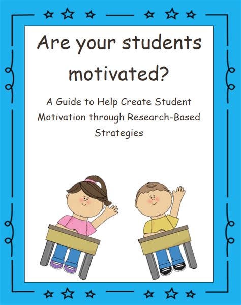 Free Lesson Guide To Creating Student Motivation Go To The Best