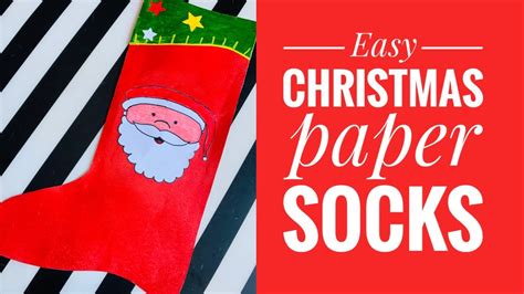 Diy Christmas Sockseasy Christmas Decorating Paper Socks Youtube
