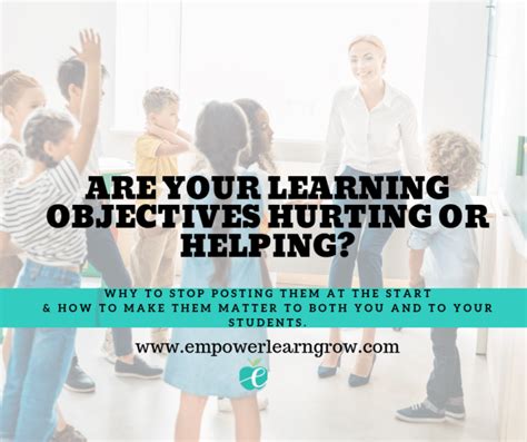 Empower Educational Consulting Learning Objectives That Hurt More