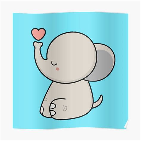 Kawaii Cute Elephant Poster By Stillballin Redbubble