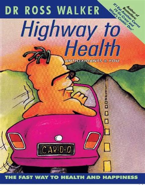 Highway To Health Walker Ross 9789380227870 Books