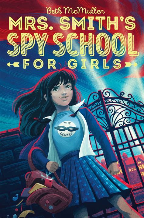 Mrs Smith S Spy School For Girls Ebook By Beth Mcmullen Epub Rakuten Kobo United States