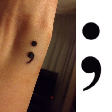 My Semicolon Tattoo With Template Semicolon Tattoo Tattoos Tattoos