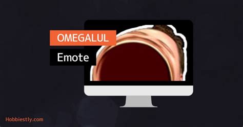 Omegalul Twitch Emote Definition History Application Explained Hobbiestly