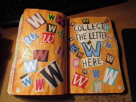 wreck this journal - collect the letter W | Art journal inspiration
