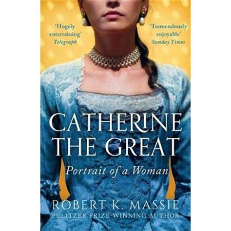 Catherine The Great Paperback Robert K Massie Jarrold Norwich