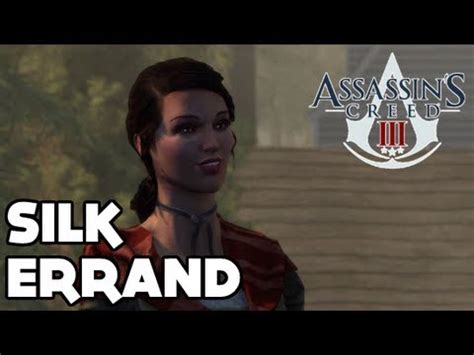 Assassin S Creed III Homestead Mission Walkthrough Silk Errand