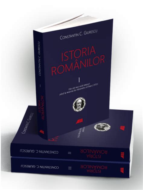 Istoria Romanilor Vol I III Editia A VI A Constantin C Giurescu