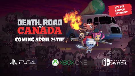 Death Road To Canada Releasing On April 25th With Launch Discount R