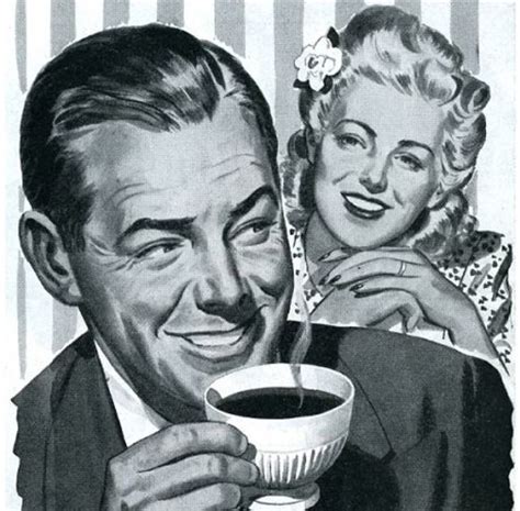 Men In Commercials Being Jerks About Coffee A Mashup Of 1950s And 1960s