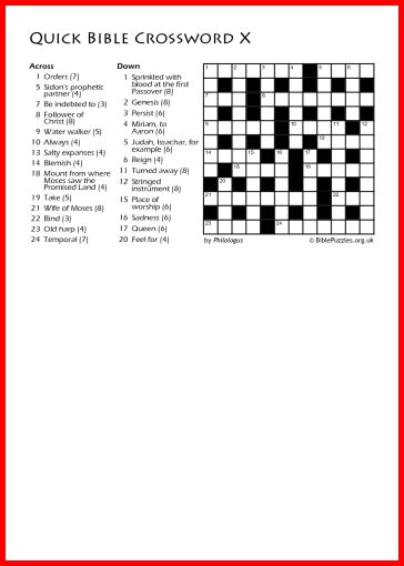 We intend to focus on a period of time in the bible for each crossword puzzle. Bible Crossword Puzzle - Quick Crossword X | BiblePuzzles.com