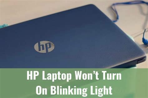 Hp Laptop Wont Turn On Blinking Light Ready To Diy