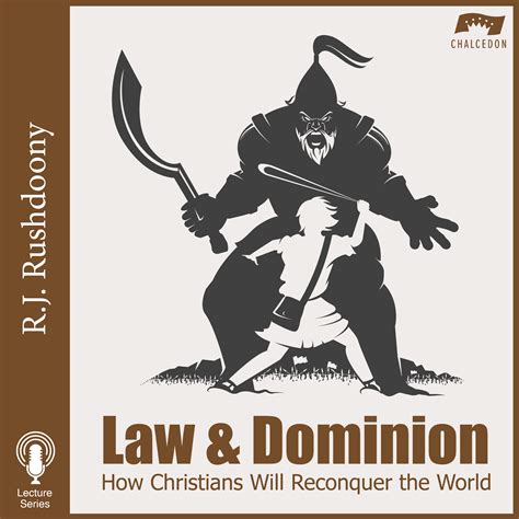 Law And Dominion God New Logo 3000x3000 Rushdoony Radio