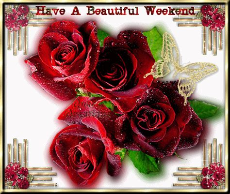 Weekend Pictures For Facebook Have A Beautiful Weekend Rose Graphic