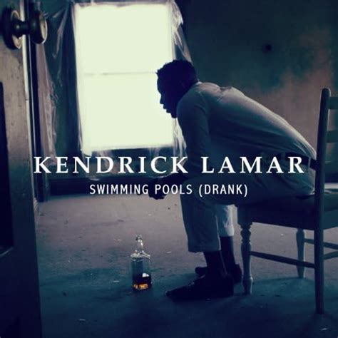 Swimming Pools Drank By Kendrick Lamar On Amazon Music Unlimited