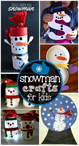 List Of Easy Snowman Crafts For Kids To Make Snowman