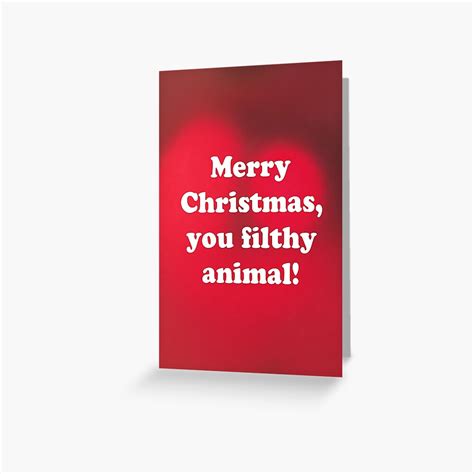 Filthy Animal Greeting Card By Mellenora Redbubble