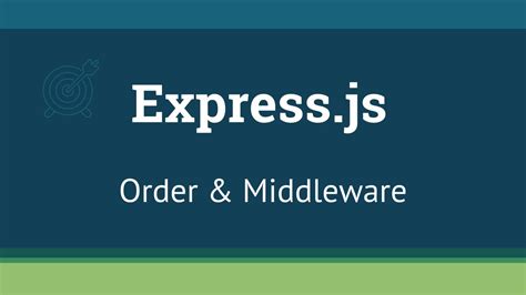 Expressjs Fundamentals 5 Order And Middleware Youtube