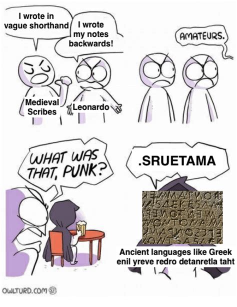 This Sub Needs More Historical Linguistics Memes Rhistorymemes