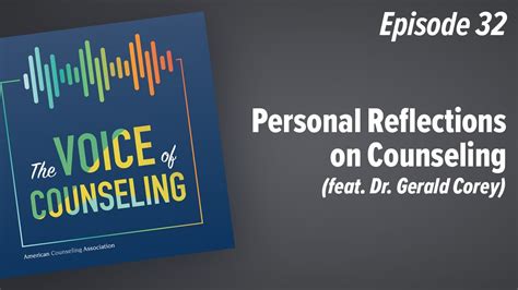 Personal Reflections On Counseling Feat Dr Gerald Corey The Voice