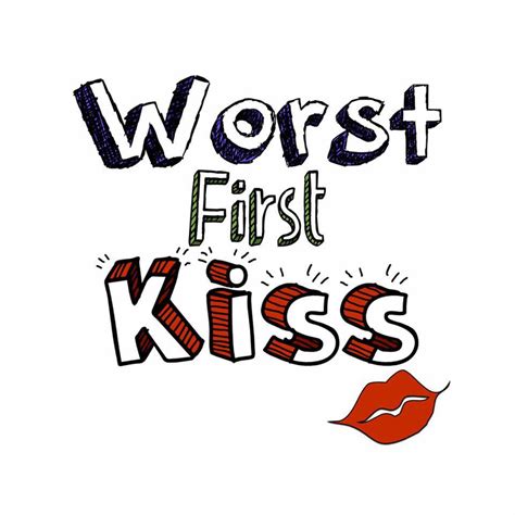Worst First Kiss Productions