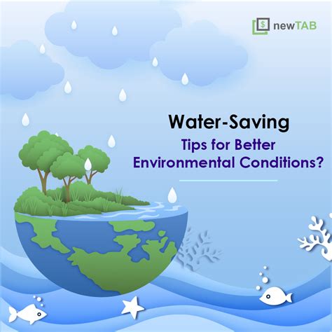 Water Saving Tips For Better Environmental Conditions