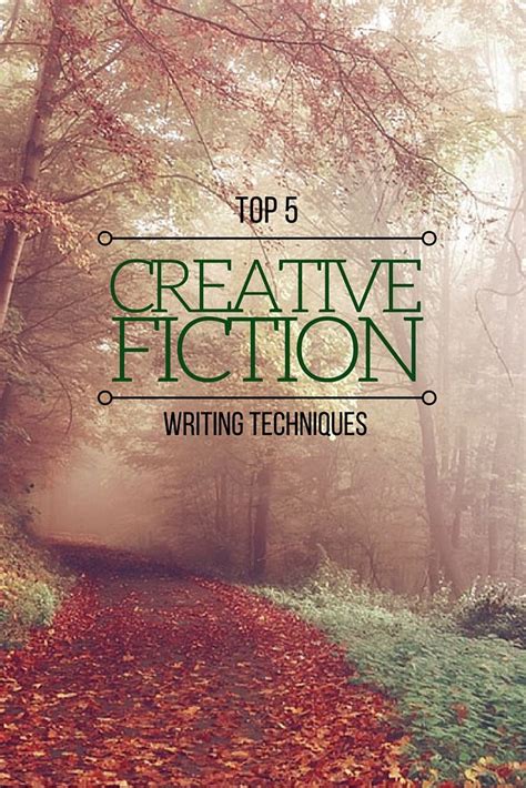 How To Get Started For Effective Fiction Writing Fiction Writing