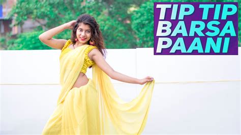 tip tip barsa pani dance performance by prantika adhikary youtube