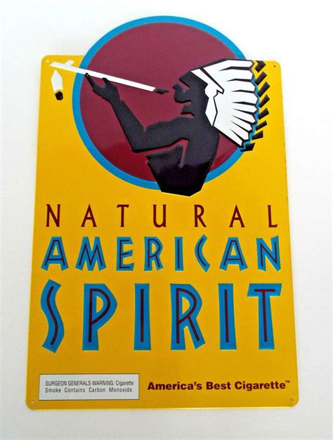 Natural American Spirit Cigarettes Metal Sign Vintage Tobacianna 19 X