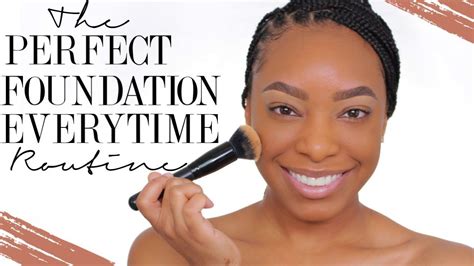 The Perfect Foundation Every Time Routine You Must See How To
