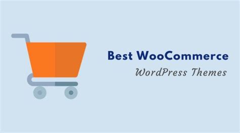 10 Best Woocommerce Wordpress Themes For Your Online Store 2020