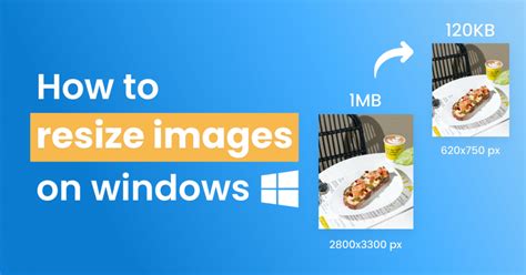 How To Easily Resize An Image On Windows In 4 Ways