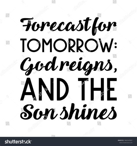Forecast Tomorrow God Reigns Son Shines: เวกเตอร์สต็อก (ปลอดค่า