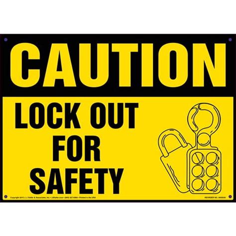 Caution Lock Out For Safety Osha Sign