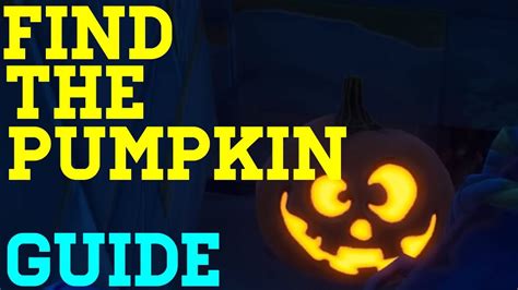 How To Complete Find The Pumpkin By Hell Fortnite Creative Guide