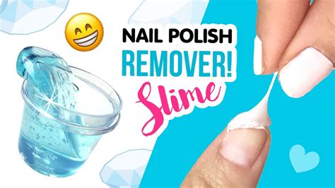 Diy Nail Polish Removing Slime Turn Any Brand Into Peel