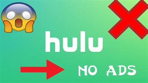 How To Get No Ads For Free Hulu Youtube