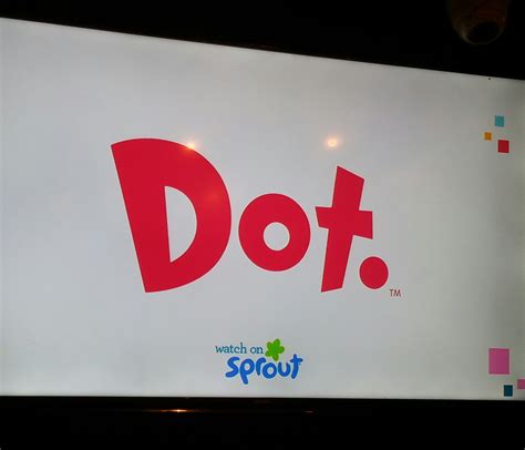 Sprouts New Animated Series ‘dot Explores Technology For The