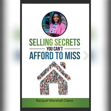 Selling Secrets You Can't Afford To MissBy Racquel Marshall Cianci