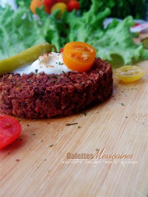 Galettes Mexicaines haricots rouges maïs quinoa