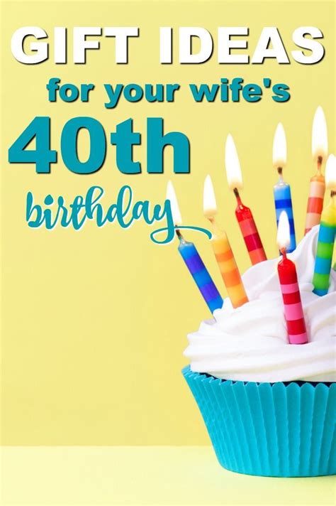 The best ideas are presented in this article! 20 Gift Ideas For Your Wife's 40th Birthday | 40th ...
