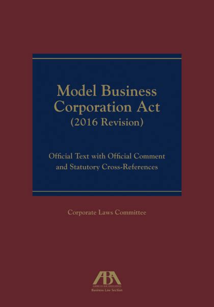 Model Business Corporation Act 2016 Revision Official Text With