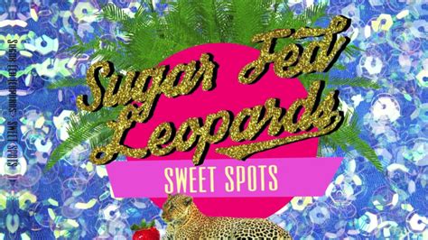 Sugar Fed Leopards Lemonade Youtube