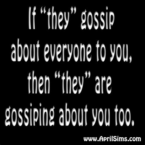 No Gossip Quotes Quotesgram