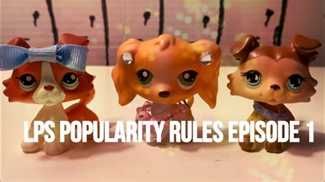 Lps Popularity Rules Episode 1 Where It All Begins Youtube
