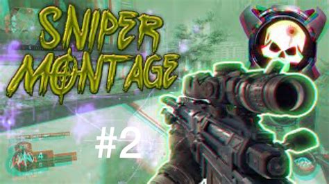 Sniper Montage 2 Youtube