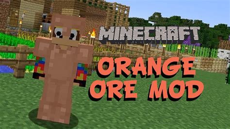 Minecraft Custom Made Orange Mod Youtube