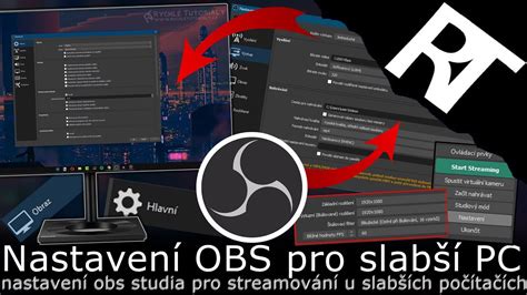 Jak Nastavit Obs Studio Pro Slab Pc Pro Streamovan Nastaven