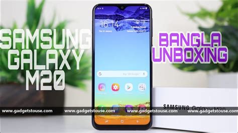 Samsung Galaxy M20 Unboxing First Look Price Overview In Bangla Youtube
